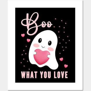 Boo What You Love | Cute Ghost Halloween Motivational Quote Posters and Art